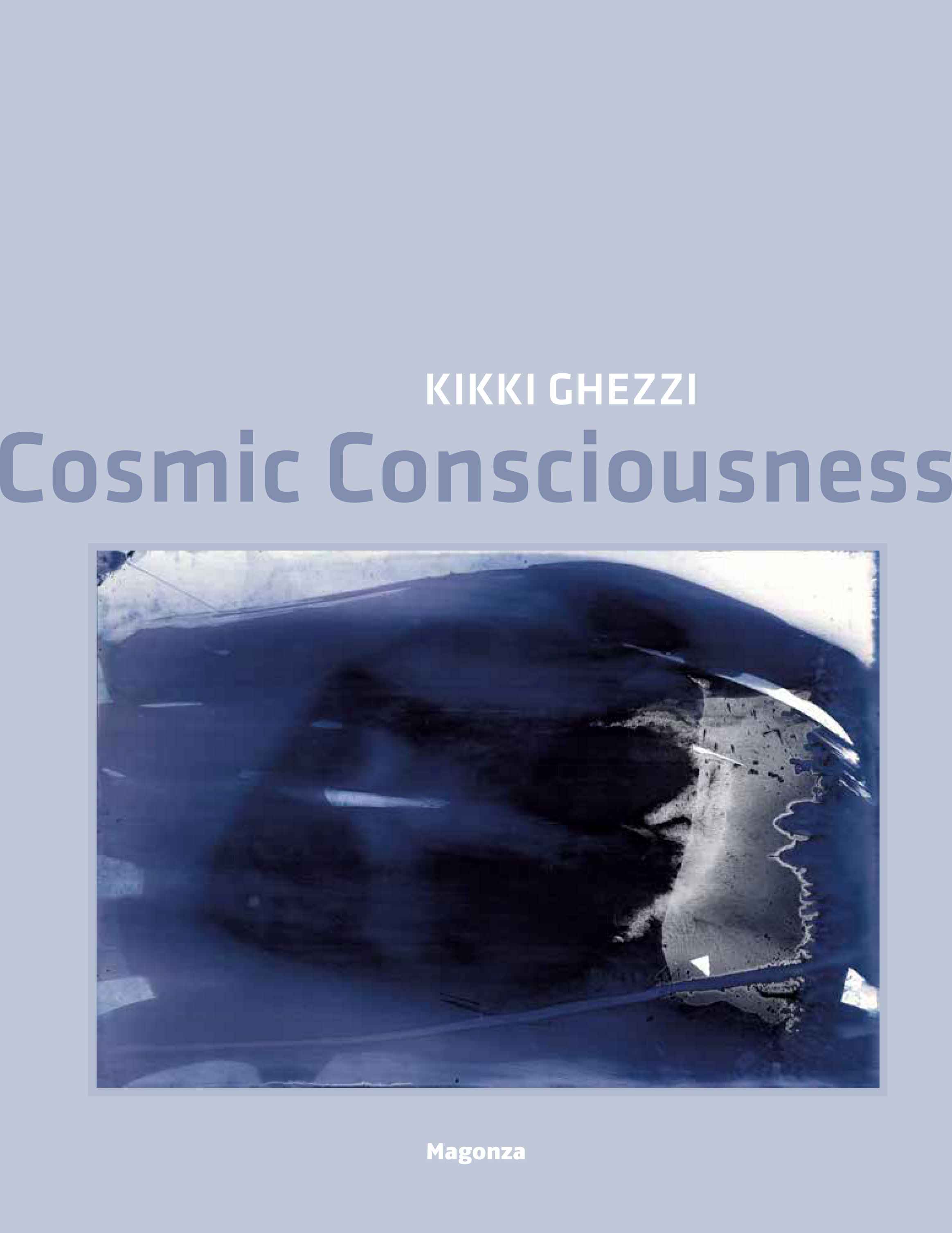 Kikki Ghezzi: Consciousness Unthought